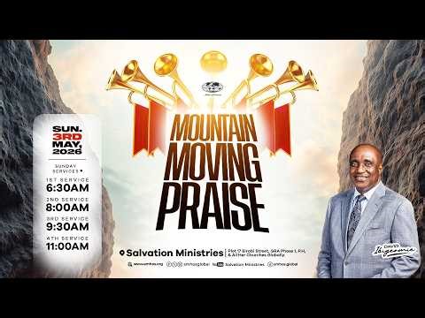 Mountain Moving Praise | Sunday Service | Sunday, 3rd May 2026