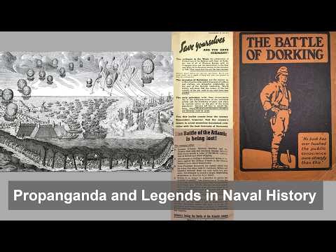 Propaganda and Myths in Naval History - And How To Avoid It