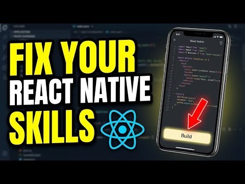 How to Fix Your Mobile Development Skills with React Native - Detailed Guide
