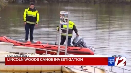 Ongoing canoe investigation at Lincoln woods