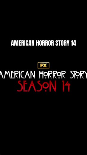 American Horror Story Season 14 Officially Greenlit by FX & Hulu