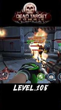 Level. 105🧟‍♂️Dead Target 3D Gameplay 🔥#million1000gaming #deadtarget #zombie #shootergames