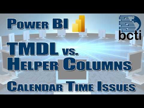 Power BI - Ignore Time Using TMDL (Calendar Table Data Type Mismatches)