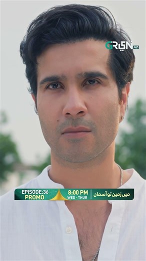 Main Zameen Tu Aasmaan Episode 36 Promo #shorts #pakistanidrama #ferozekhan #hibabukhari #greentv