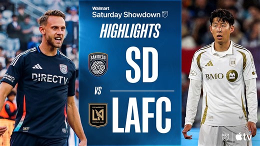 San Diego FC vs. LAFC | Full Match Highlights | STOPPAGE-TIME DRAMA!
