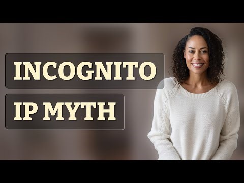 Does Incognito Mode Really Hide Your IP Address?