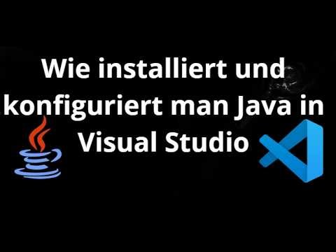 Wie installiert und konfiguriert man Java in Visual Studio Code – Vollständige Anleitung