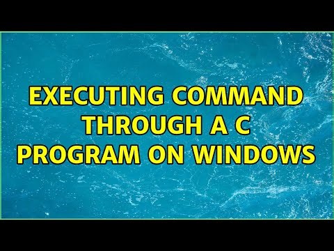 Executing command through a c program on Windows (3 Solutions!!)