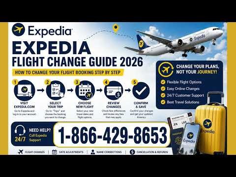 Expedia Flight Change Guide 2026 | How to Change Your Flight Booking Step by Step
