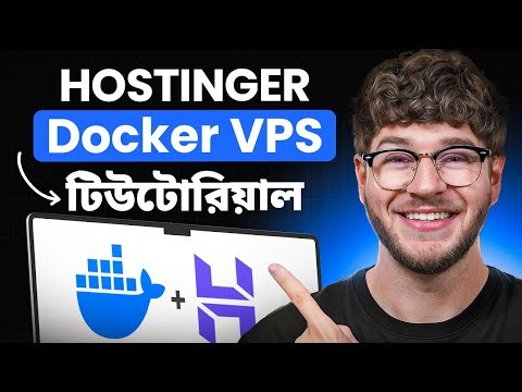 Hostinger Docker VPS Tutorial - Step by Step (in Bangla)