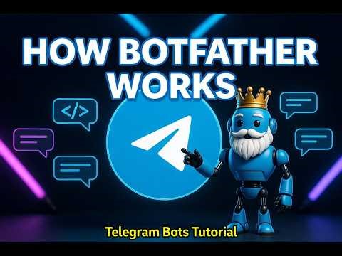 How Botfather Works