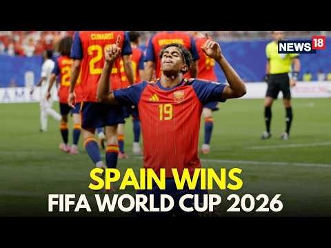 LIVE | Spain Wins FIFA World Cup 2026, Beat Argentina | Lamine Yamal Outshines Lionel Messi | N18G