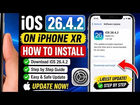 How to Install iOS 26.4.2 on iPhone XR | Download & Update Tutorial