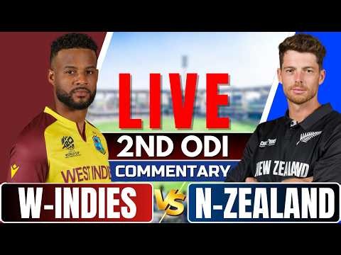🔴Live: New Zealand vs West Indies | 2nd ODI | Live Score & Commentary | Live cricket match today