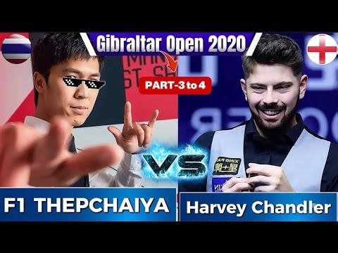 🔴Thepchaiya Un-nooh🇹🇭VS Harvey Chandler🏴󠁧󠁢󠁥󠁮󠁧󠁿|Gibraltar Open 2020|Part-3 to 4|#snsnooker30