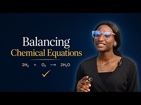 Chemical Equations & Balancing Chemical Equations | Easy Step-by-Step Tutorial (WAEC, NECO, GCSE)