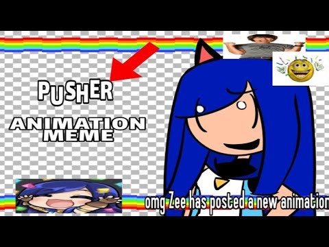 Pusher - Animation meme