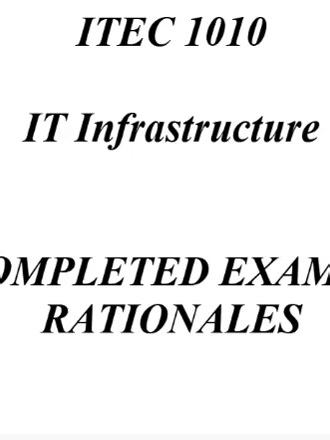 ITEC 1010 IT Infrastructure COMPLETED EXAM w/ RATIONALES 2026 (Complete And Verified Study material) (13pages) LEARNEXAMS What is the main function of the CPU in a computer system? a) To store data and instructions b) To perform arithmetic and logic operations c) To control input and output devices d) *To execute instructions from memory* Rationale: The CPU is the central processing unit that processes data and instructions from memory and performs arithmetic and logic operations. 2. What is the