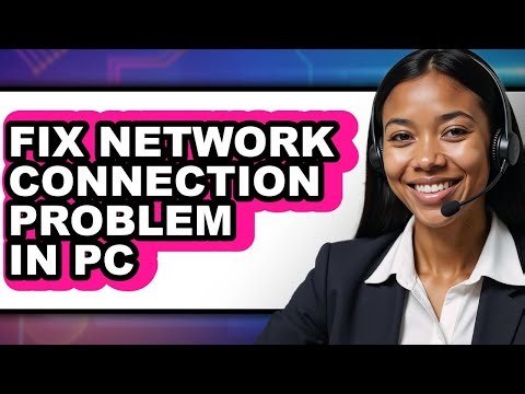 How to Fix Network Connection Problem in Pc (easy Method)