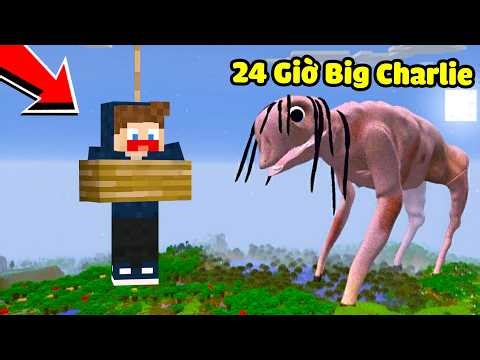 JayGray Sống 24 Giờ vs Big Charlie Khổng Lồ Trong Minecraft🥩😭Thí Nghiệm Triệu Hồi Quái Vật SCP-4158