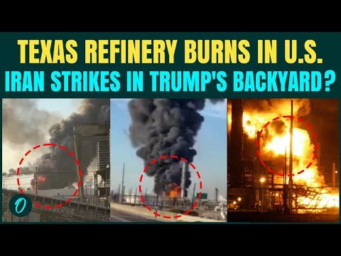 Texas Refinery BLAST Shocks U.S: Iran Sabotage Fears EXPLODE Online | CCTV Shows BIG Explosion
