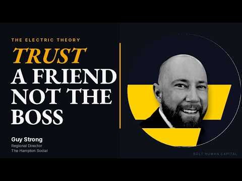 "They Won't Trust the Boss. They'll Trust a Friend."