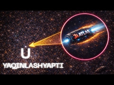 Sirli 3I/ATLAS - o'zga sayyoraliklar kemasimi? [TEXNOPLOV]