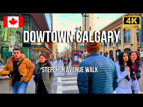 Downtown Calgary 4K Walk 🇨🇦 – Vibrant Walking Tour on Stephen Avenue