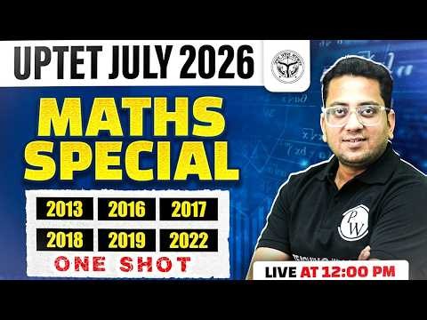 UPTET Maths Paper 2 & 1 | Maths PYQ For UPTET July 2026 | UPTET Maths Special Class By Himanshu Sir
