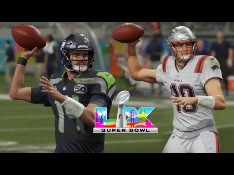 Super Bowl LX - New England Patriots vs Seattle Seahawks Full Game Preview - Madden 26 Sim