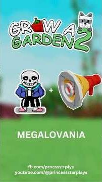 Megalovania - Grow a Garden 2 🔥📢