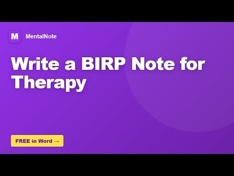 How to Write a BIRP Note for Therapy