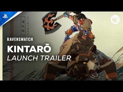 Ravenswatch - Kintarō Launch Trailer | PS5 & PS4 Games