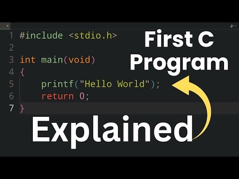 C Programming for Beginners | Hello World Program Explained Step by Step