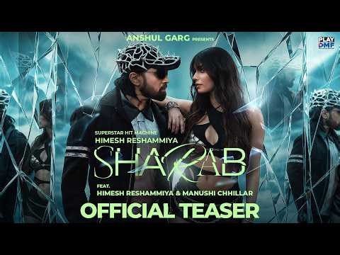 SHARAB (Teaser) - Himesh Reshammiya | Manushi Chhillar | Rajat Nagpal | Anshul Garg