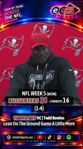 Todd Bowles on Tampa Bay's Week 5 Win vs. Cowboys | Lean On The Ground Game A Little More
