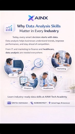 📈 Why Data Analysis Skills Matter in Every Industry Today, every smart decision starts with data. Data analysis helps businesses understand trends, improve performance, and stay ahead of competition. From IT and marketing to finance and healthcare, data analysts are needed everywhere. 🎓 Learn industry-ready data skills at AINX Tech Academy 📩 DM for Admission 📞 8280801927 📍 Saheed Nagar, Bhubaneswar | Ainx
