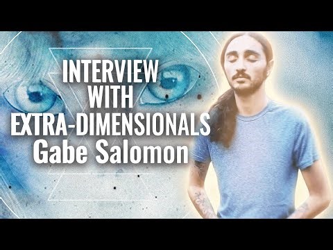 Making Contact with Gabe Salomon | Interview with Extra Dimensionals