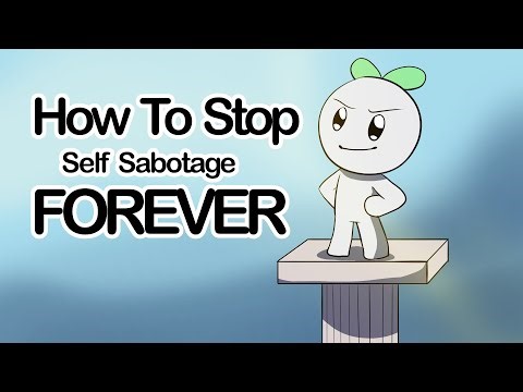 How to Break the Self-Sabotage Cycle Forever
