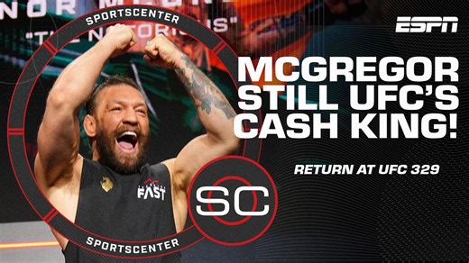 McGregor is still UFC's CASH KING 🤑 What to expect from Conor's return at #UFC329 😎 | SportsCenter