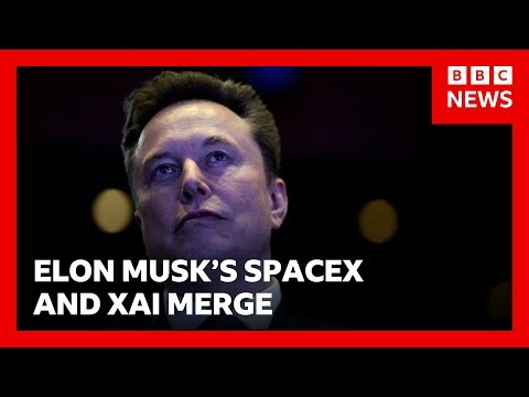 Elon Musk's SpaceX and xAI merge | BBC News