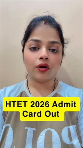 HTET JULY 2026 ADMI CATD OUT 🔥 #HTET #htet2026 #educationhtetadmitcard