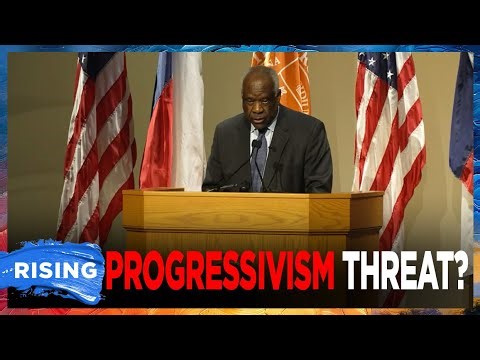 Justice Clarence Thomas blasts progressivism as threat to 'basic premises' of US | RISING