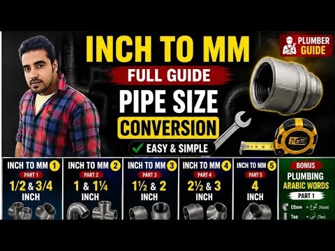 Pipe Size Conversion | Inch to MM Full Guide 🔧 | Plumbing Basic Knowledge