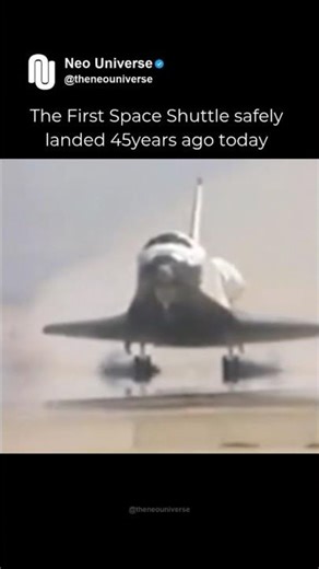 First Space Shuttle Landing 45 Years ago Today
