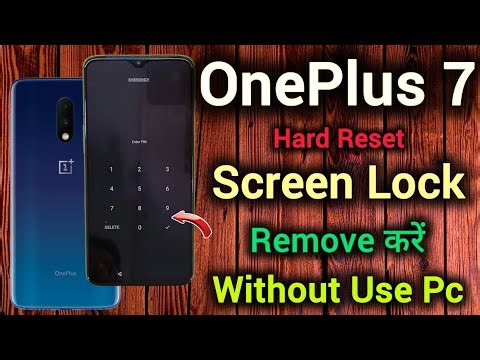 OnePlus 7 | Hard Reset | Screen Lock Remove | Password Pattern Lock Unlock | Without Pc & Pin 2026.