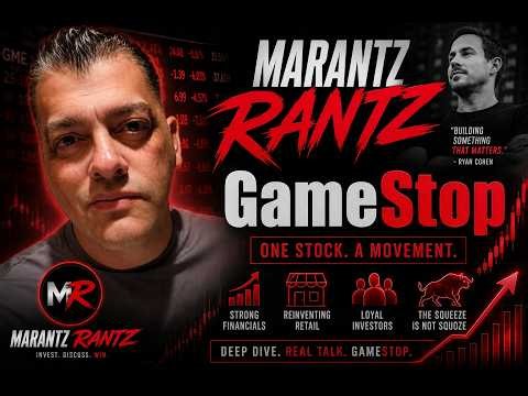 GameStop Stock - Credit Upgrade Coming - LIVE STREAM w/Marantz Rantz