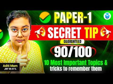 UGC NET Paper 1 Secret Tips🔥10 Most Important Topics | Score 90+ Guaranteed Strategy | Aditi Mam