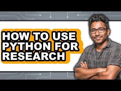How to Use Python for Research (easy Method)
