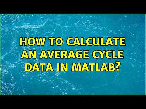 How to calculate an average cycle data in MATLAB?